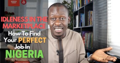 Idleness In The Marketplace: How To FIND Your Perfect JOB In Nigeria | Nigeria Today