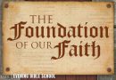 Understanding the Foundation, Structure and System of Faith